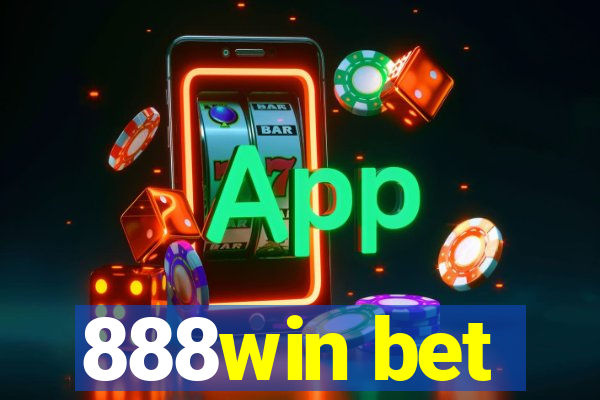 888win bet